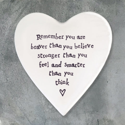 Porcelain Heart Coaster - 'Remember You Are Braver'