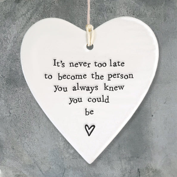 Porcelain Round Heart - 'Never Too Late'