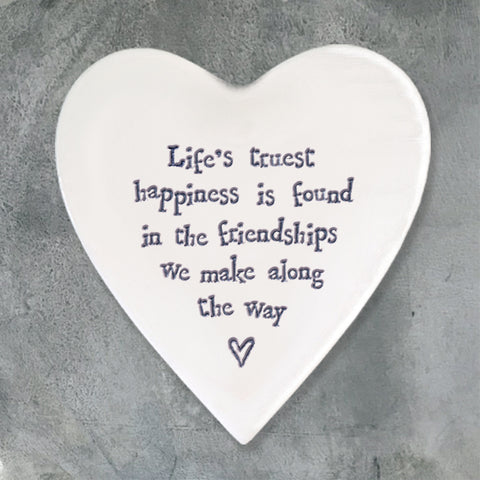 Porcelain Heart Coaster - 'Life's Truest Happiness'